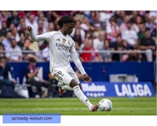 卡马文加在新赛季持续提升，球队整体竞争力逐渐增强